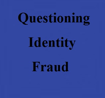 Questioning Identity Fraud – Wiperts.com Removing Your Personal Information From Google and Online Questioning Identity Fraud - Wiperts.com Removing Your Personal Information From Google and Online