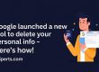 A graphic explaining how to use Google's new tool to delete personal information, from Wiperts.com.